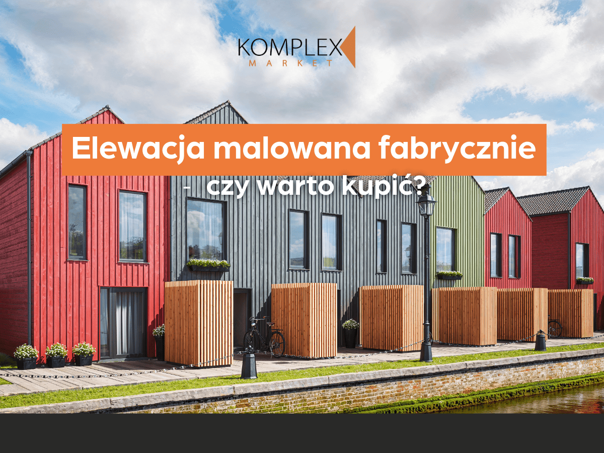 Czy warto kupić deski elewacyjne malowane fabrycznie?