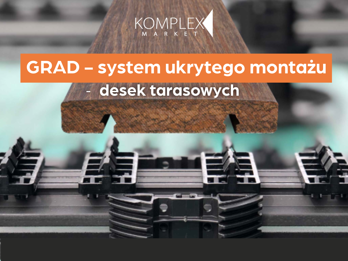 System GRAD - montaż ukryty desek tarasowych