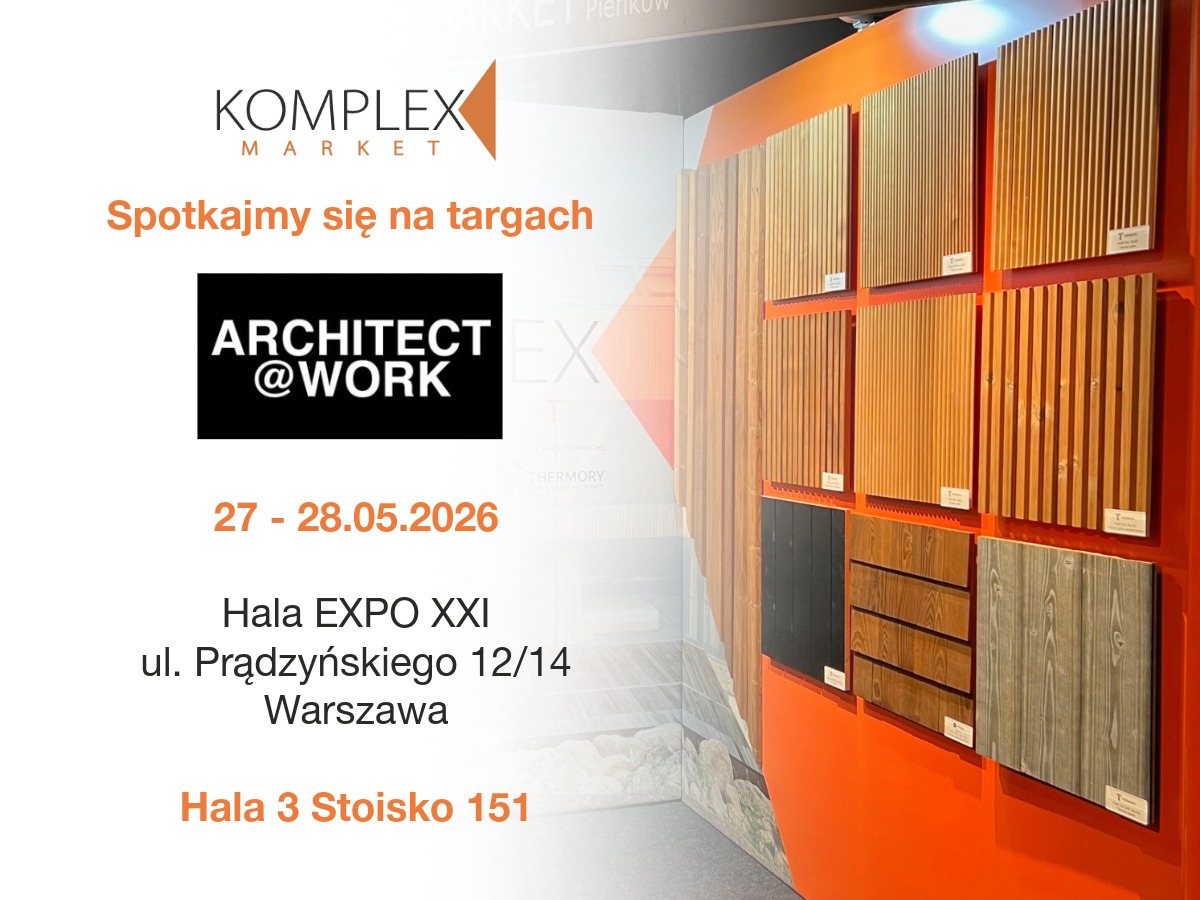 Komplex Market na targach ARCHITECT@WORK 2026 w Warszawie